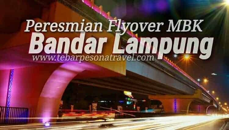 Flyover MBK Bandar Lampung