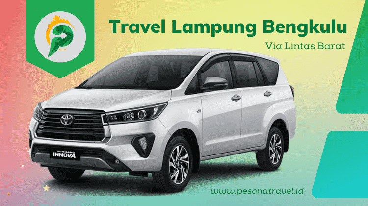 Travel Lampung Bengkulu